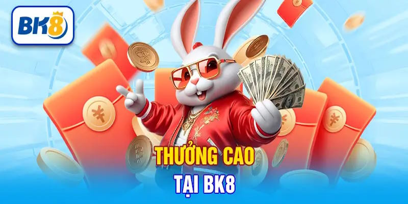 Sự kiện ưu đãi cho tất cả tân binh mới gia nhập sòng bạc BK8